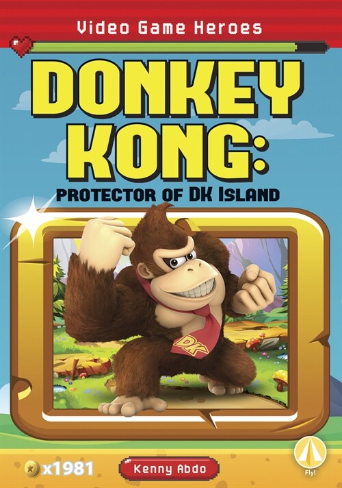 Donkey Kong: Protector of DK Island (Paperback)