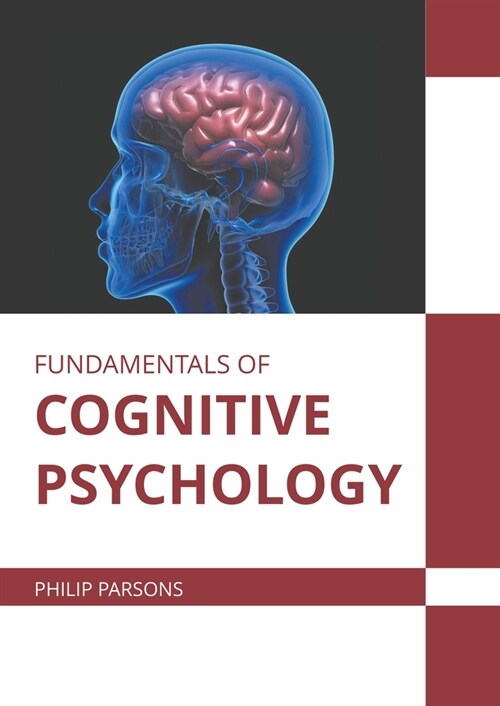 Fundamentals of Cognitive Psychology (Hardcover)