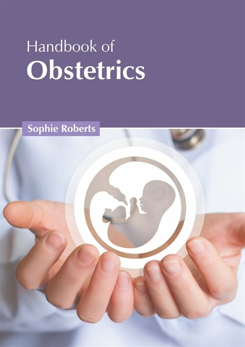 Handbook of Obstetrics (Hardcover)