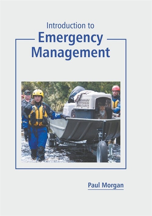 Introduction to Emergency Management (Hardcover)