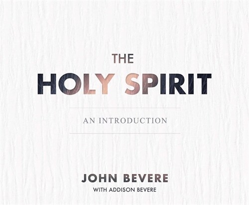 The Holy Spirit: An Introduction (Audio CD)