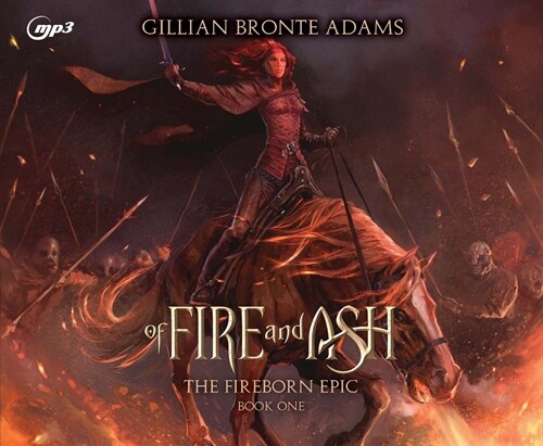 Of Fire and Ash: Volume 1 (MP3 CD)