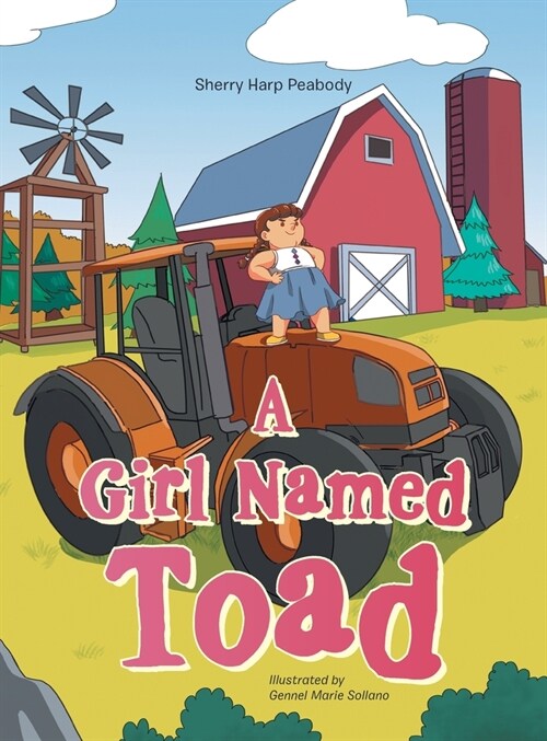 A Girl Named Toad (Hardcover)