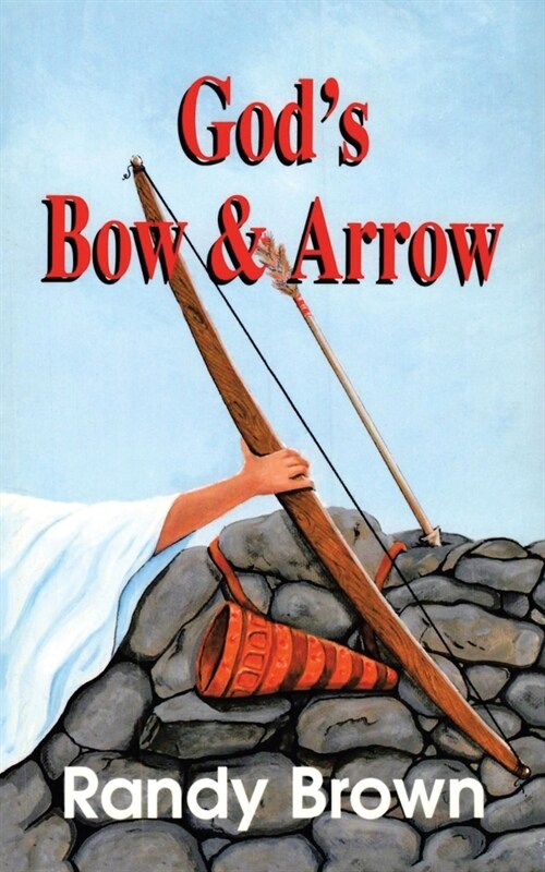 Gods Bow and Arrow (Paperback)