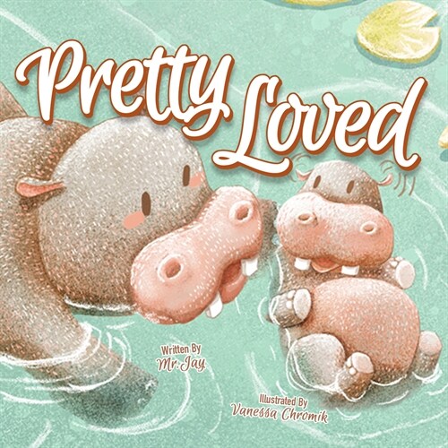 Pretty Loved (Board Books)