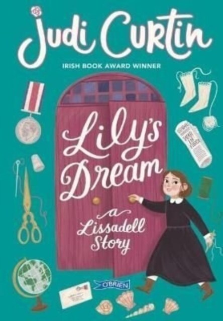 Lilys Dream: A Lissadell Story (Paperback)