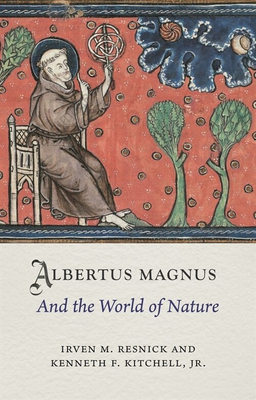 Albertus Magnus and the World of Nature (Hardcover)