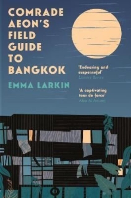 Comrade Aeon’s Field Guide to Bangkok (Paperback)