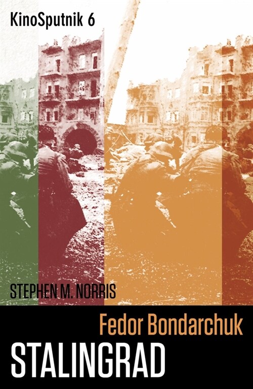 Fedor Bondarchuk: Stalingrad (Paperback, New ed)