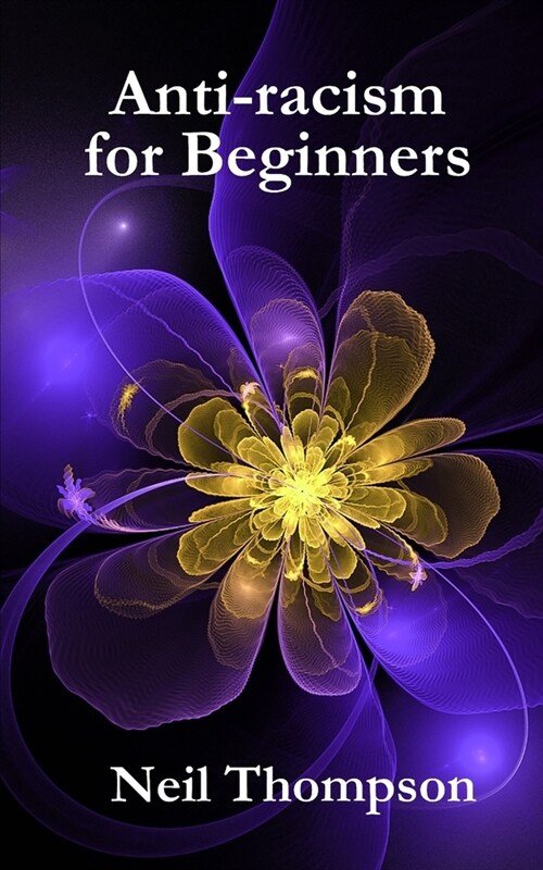 Anti-racism for Beginners (Paperback)