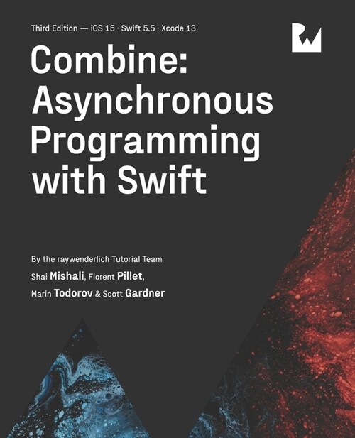 [중고] Combine: Asynchronous Programming with Swift (Third Edition) (Paperback)