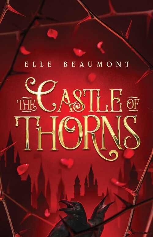 The Castle of Thorns (Paperback)