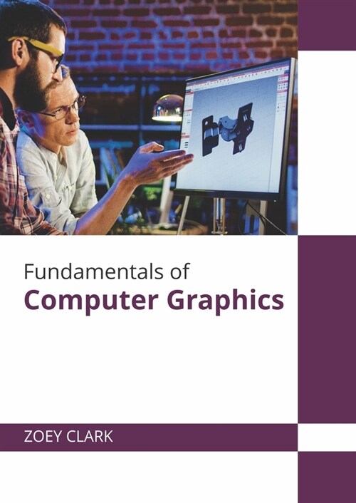 Fundamentals of Computer Graphics (Hardcover)