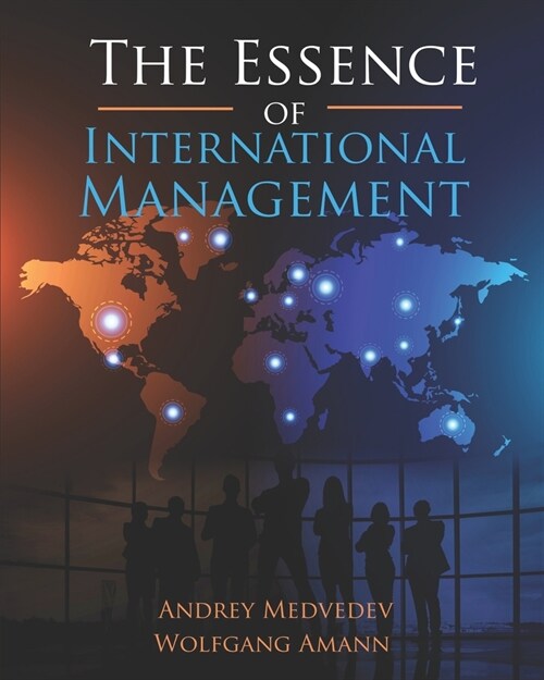 The Essence of International Management (Paperback)