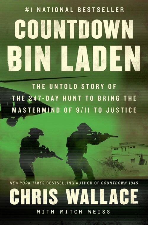 Countdown Bin Laden: The Untold Story of the 247-Day Hunt to Bring the MasterMind of 9/11 to Justice (Paperback)
