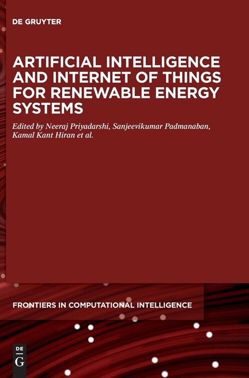 Artificial Intelligence and Internet of Things for Renewable Energy Systems (Hardcover)