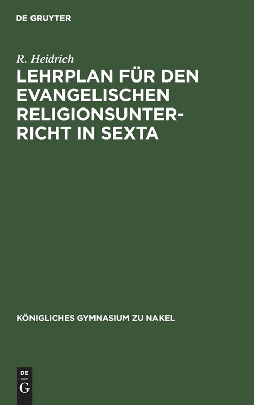 Lehrplan F? Den Evangelischen Religionsunterricht in Sexta (Hardcover, Reprint 2021)