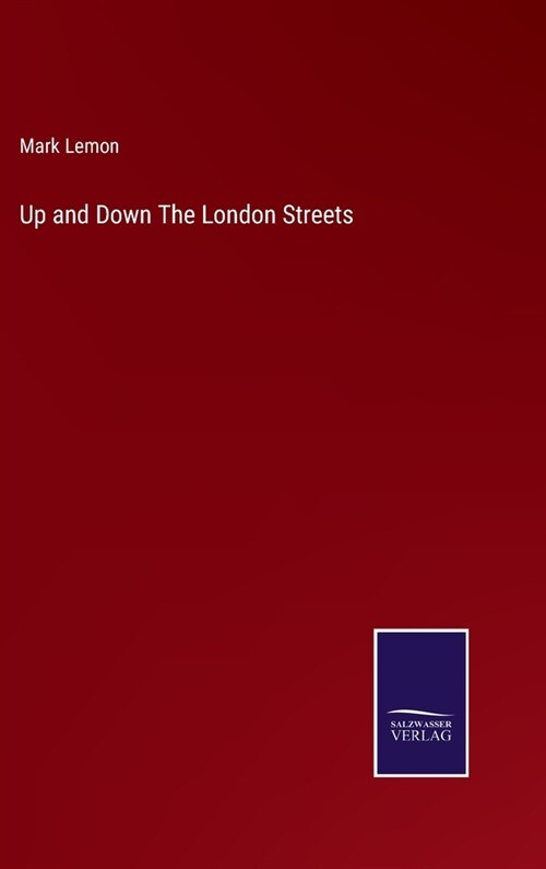 Up and Down The London Streets (Hardcover)