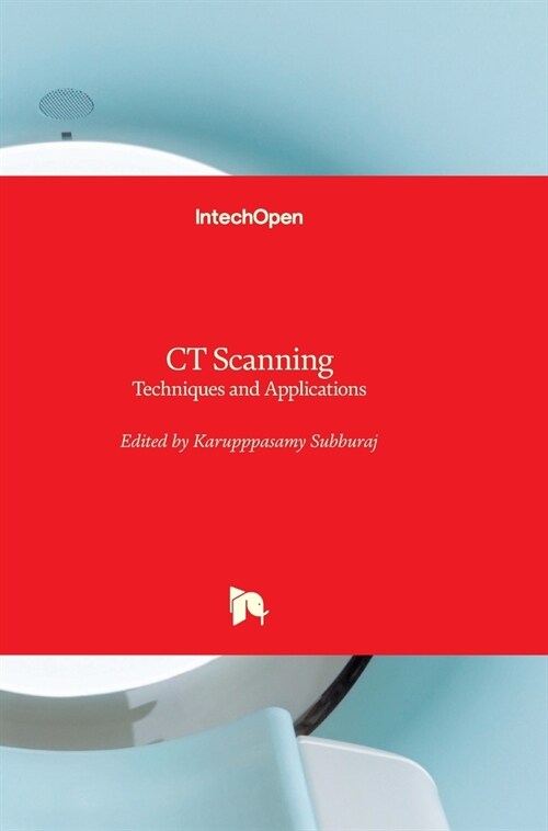 CT Scanning: Techniques and Applications (Hardcover)