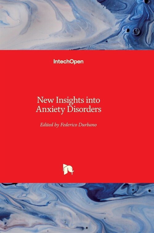 New Insights into Anxiety Disorders (Hardcover)