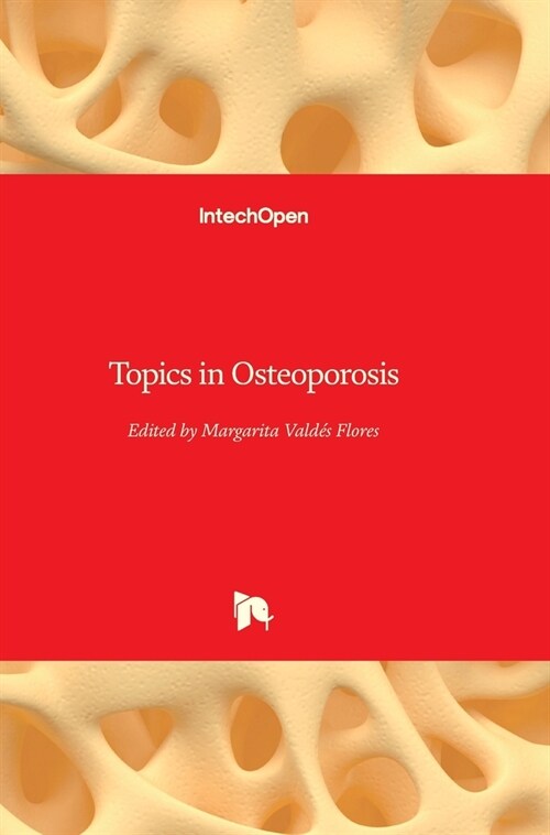 Topics in Osteoporosis (Hardcover)