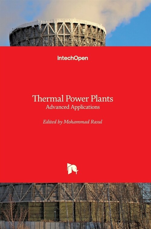 Thermal Power Plants: Advanced Applications (Hardcover)