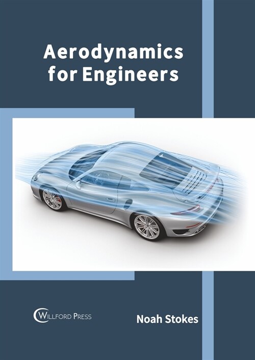 Aerodynamics for Engineers (Hardcover)