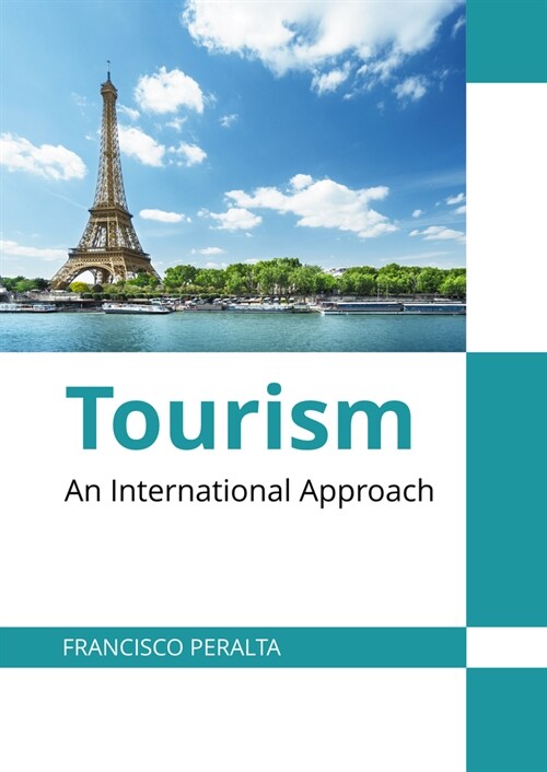 Tourism: An International Approach (Hardcover)