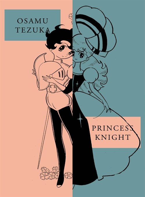 Princess Knight: New Omnibus Edition (Paperback)