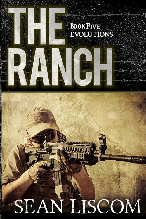 The Ranch: Evolutions (Paperback)