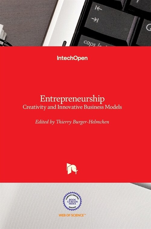 Entrepreneurship: Creativity and Innovative Business Models (Hardcover)