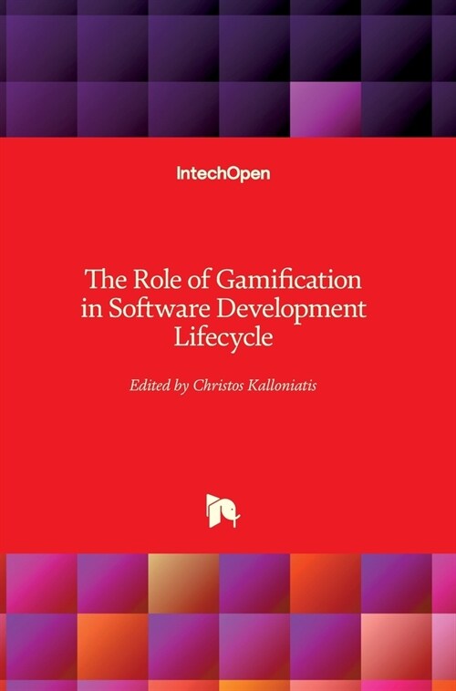 The Role of Gamification in Software Development Lifecycle (Hardcover)