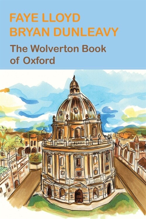 The Wolverton Book of Oxford (Paperback)