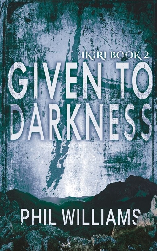 Given To Darkness (Paperback)