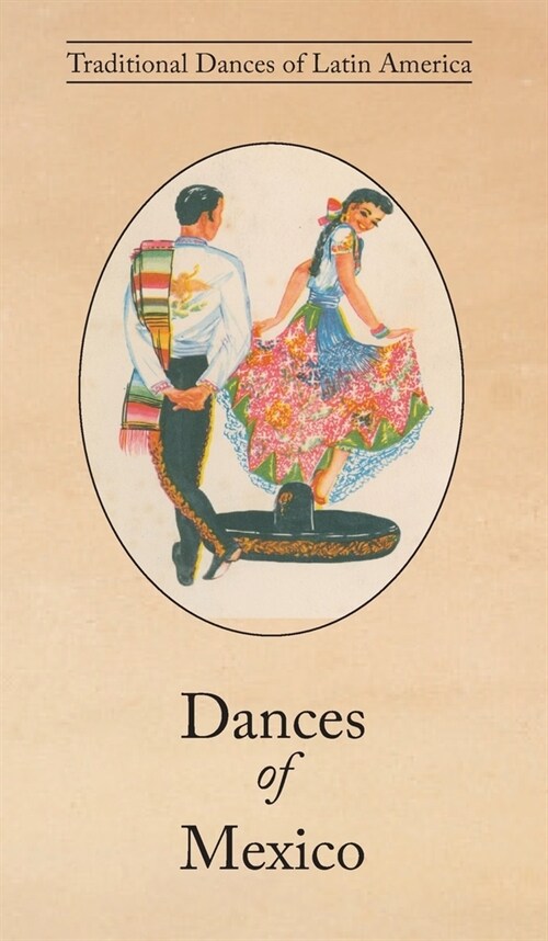 Dances of Mexico (Hardcover)