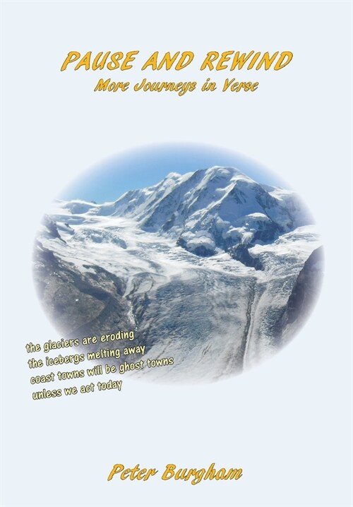 Pause and Rewind : More Journeys in Verse (Paperback)