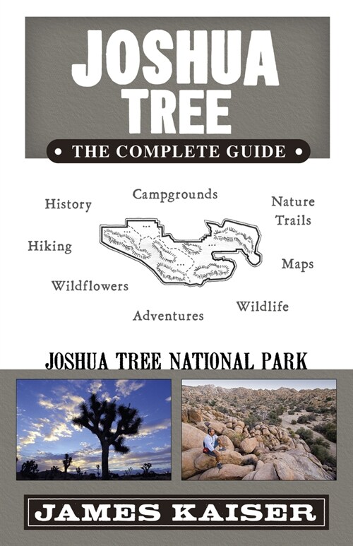 Joshua Tree National Park: The Complete Guide (Paperback, 8)