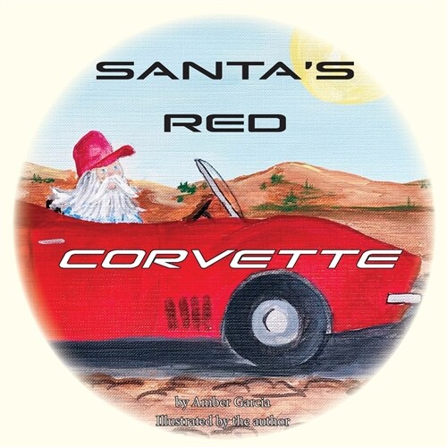 Santas Red Corvette (Paperback)