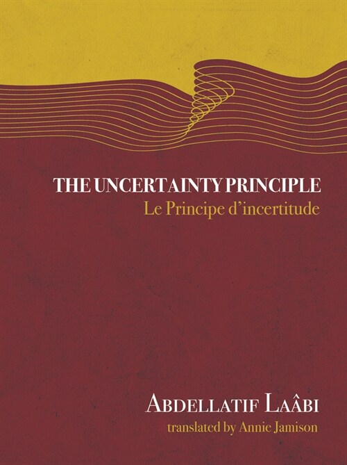 The Uncertainty Principle (Hardcover)