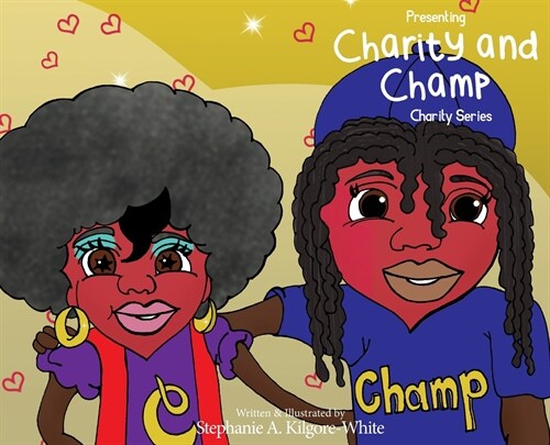 Presenting Charity & Champ (Hardcover)