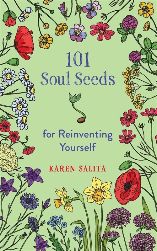 101 Soul Seeds for Reinventing Yourself (Paperback)