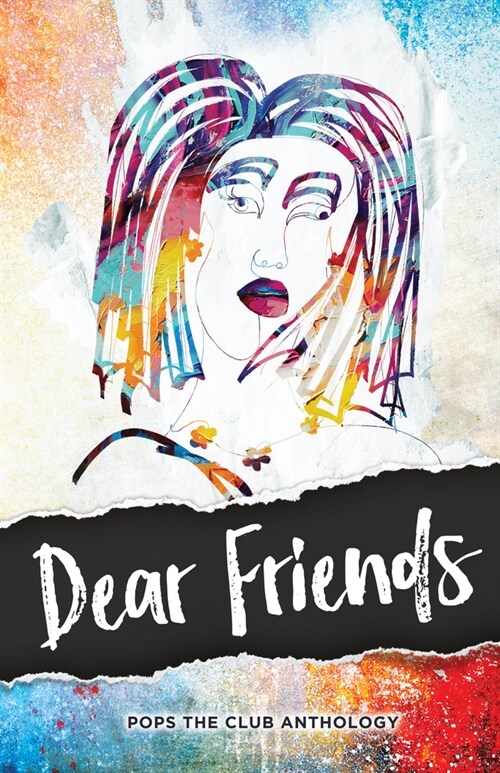 Dear Friends: Pops the Club Anthology (Paperback)