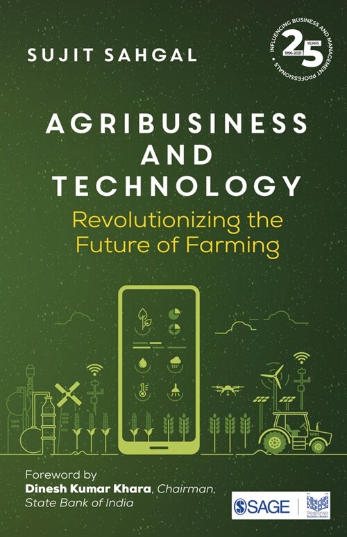 Agribusiness and Technology: Revolutionizing the Future of Farming (Paperback)