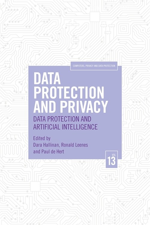 Data Protection and Privacy, Volume 13 : Data Protection and Artificial Intelligence (Paperback)