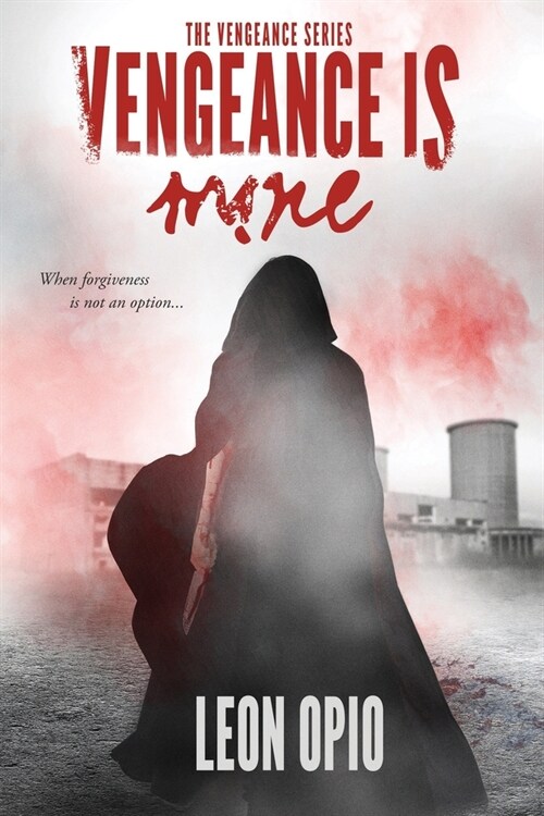 Vengeance is Mine (Paperback)