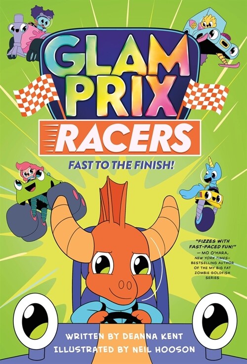 Glam Prix Racers: Fast to the Finish! (Hardcover)