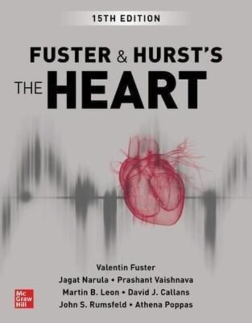 Fuster and Hursts the Heart, 15th Edition (Hardcover, 15)