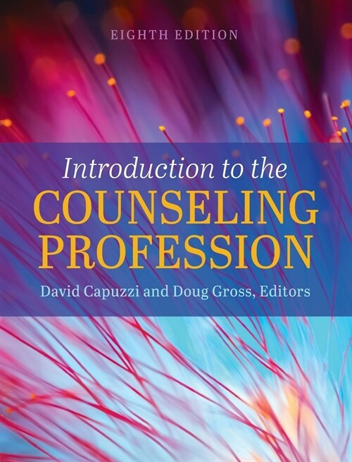 Introduction to the Counseling Profession (Hardcover, 8)