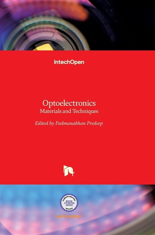 Optoelectronics: Materials and Techniques (Hardcover)