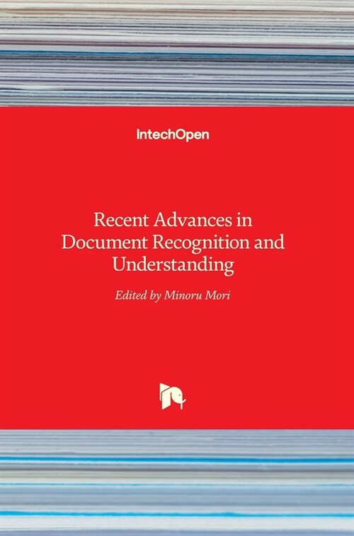 Recent Advances in Document Recognition and Understanding (Hardcover)